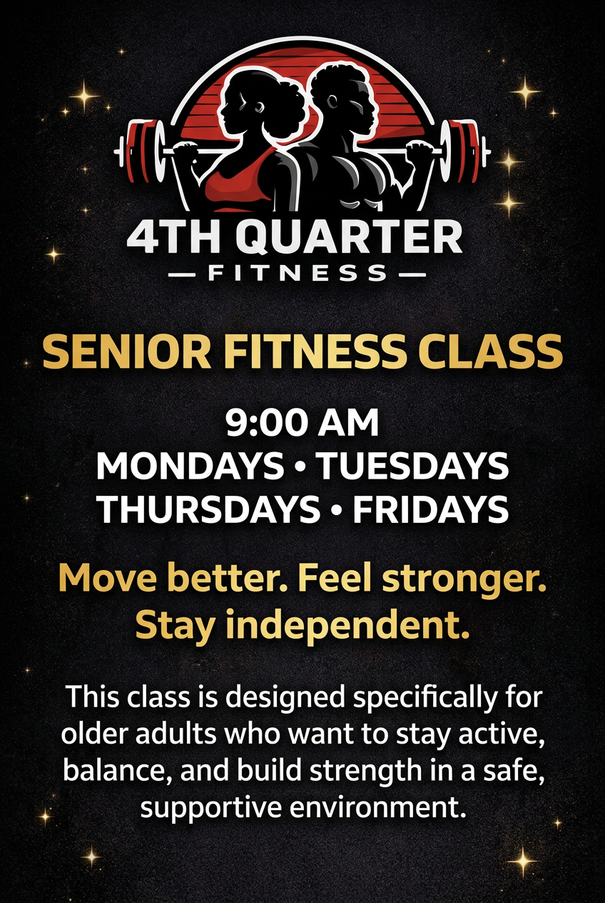 Senior Fitness Class flyer at 4th Quarter Fitness