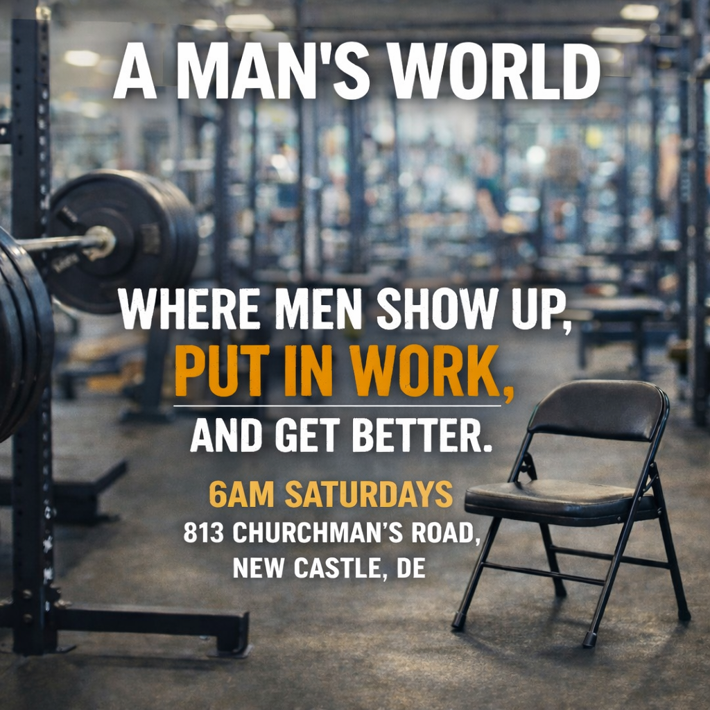 A Man's World — 6AM Saturdays at 4th Quarter Fitness